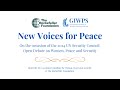 New Voices for Peace: On the Occasion of the 2024 UN Security Council Open Debate on WPS