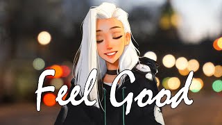 Best songs to boost your mood ~ English songs chill vibes music playlist