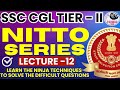 NITTO FOR SSC CGL/CHSL  TIER -2 | LECTURE -12 | PARMAR SSC