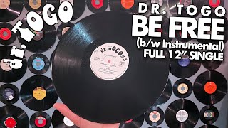 Dr. Togo - Be Free (FULL 12\