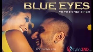 Blue Eyes Full Video Yo Yo Honey Singh | Blockbuster Song Of 2013