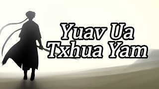 Yuav Ua Txhua Yam (Official Lyric Video)