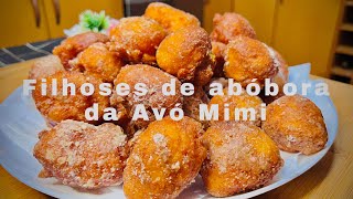 Filhoses de abóbora (leva açúcar apenas por fora) - Fáceis e Muito Saborosas