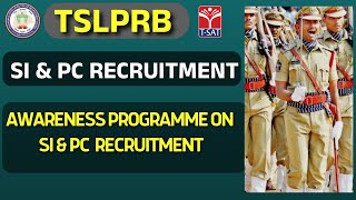 SI & PC RECRUITMENT || AWARENESS PROGRAMME ON SI & PC RECRUITMENT || T-SAT || 27.02.2023