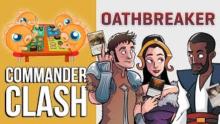 Commander Clash: #MTGVegas Spectacular - Oathbreaker (Teferi vs. Venser vs. Liliana)