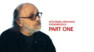 Professor Richard J. Gaylord's Wolfram Language Fundamentals Part One