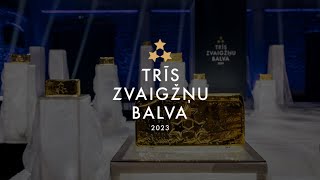 TRĪS ZVAIGŽŅU BALVA 2023 | CEREMONIJA