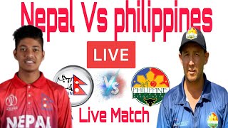 Nepal Vs Philippines Live  || Philippines Vs Nepal  Match Live - T20 World Cup Quallifre Nepal