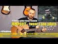 twenty one pilots - Jumpsuit Guitar Cover Tutorial (lyrics|chords|MusicSheet)