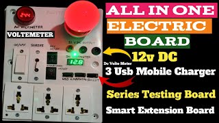 All in One Electric Board || Master Board || Mobile Charger || Series Board || 12v Dc Output 💡