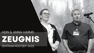 Centro Rüstzeit 2022 Zeugnis - Hein \u0026 Anna Harms