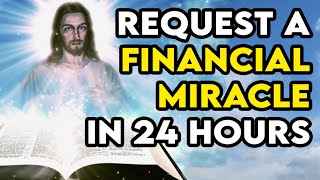 🙏 FINANCIAL MIRACLE IN 24 HOURS: SAY THIS NOVENA PRAYER FOR JESUS FOR AN URGENT MIRACLE BLESSING