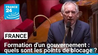 Formation d'un gouvernement : quels sont les points de blocage ? • FRANCE 24