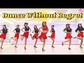 Dance Without Regret Linedance/ Improver/ 후회없는 춤 라인댄스/ JLDK 월요동호회