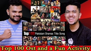 Top 100 Most Popular Pakistani Dramas Ost | Indian Reaction