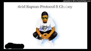 Reid Rapsus ft Chaboy- Protocol