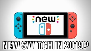 NEW Switch Coming in 2019? Nintendo Switch PRO???? | 8-Bit Eric