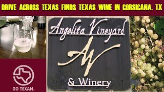 Drive Across Texas visits Angelita Winery!