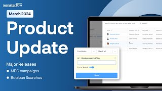 MPC campaigns and Boolean Operators - March 2024 Product Update