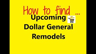 How to find a Dollar General remodel store.