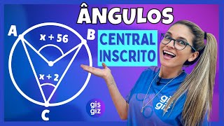 ÂNGULO CENTRAL E INSCRITO | ÂNGULOS NA CIRCUNFERÊNCIA |