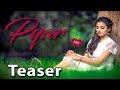 Pyar | Dilshaan | Teaser | New Punjabi Songs 2017 | Brown Eyes Music