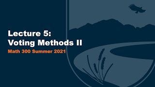Voting Methods II