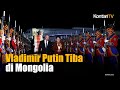 Vladimir Putin Tiba di Mongolia, Bicarakan Pembangunan Jaringan Pipa Gas ke China | Kontan News