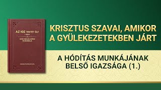 Isten igéje | „A hódítás munkájának belső igazsága (1.)”