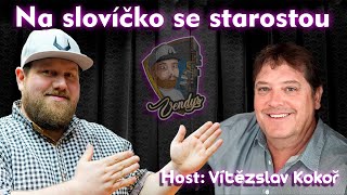 Na slovíčko se starostou. - Starosta Vítězslav Kokoř #3  Cz 2024