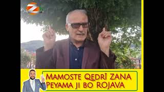 Bengewazîya  Mamoste Qedrî ZANA ji bo Rojava...