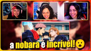 Vendo Nobara pela Primeira vez  | MULTI - REACTS 😮🔥 |  Jujutsu Kaisen ep 3 (Dublado)