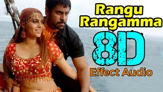 Rangu Rangamma || Bheema ||8D Effect Audio song (USE IN 🎧HEADPHONE)  like and share