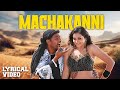 Macha Kanni Lyrical Video | Jeevan, Namitha | Vijay Antony || Naan Avan Illai