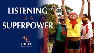 Listening Is A Superpower