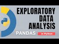 #19. Introduction to Exploratory Data Analysis (EDA) in Python | Tutorial
