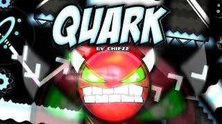 Geometry Dash [2.0] (Demon) - 'Quark' by Chipzz