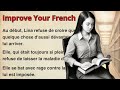 Begin to UNDERSTAND FRENCH through a Simple Story (A1-A2 level)