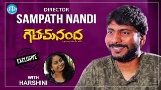Goutham Nanda Director Sampath Nandi Exclusive Interview || Talking Movies With iDream #455