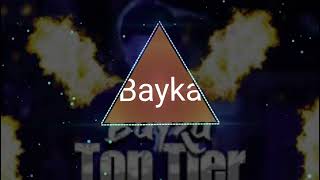 Bayka - Top Tier (official audio)