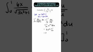 Common Mistakes with Definite Integrals - U-Substitution Example 1 (Calculus)