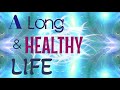 A LONG AND HEALTHY LIFE: Binaural Whisper Affirmations for Longevity