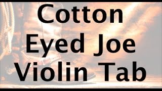 Learn Cotton Eyed Joe on Violin - How to Play Tutorial