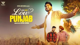 Love Punjab (Official Video) | Akram Khan, Ricky Khan, Tanuja, David S, Ali | New Punjabi Songs 2024
