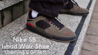 Nike SB Ishod Wair Shoes - Unboxing \u0026 On Foot