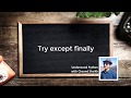 36. Try except finally | Errors Handling | Python Tutorials for Beginners