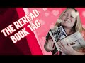 The Books I Want To Reread || The Reread Book Tag || Booktube