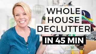 Whole House Declutter in Under 45 Minutes