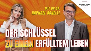 „Der Schlüssel zu einem erfüllten Leben: Dr. Raphael Bonelli über Sinn, Glück und Ankommen“