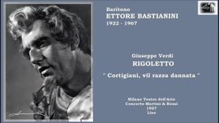 Baritono  ETTORE BASTIANINI - Rigoletto  \